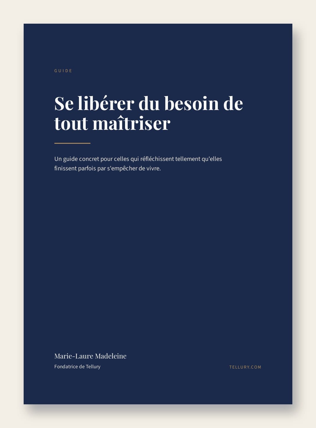 Couverture du guide Se libérer du besoin de tout maîtriser
